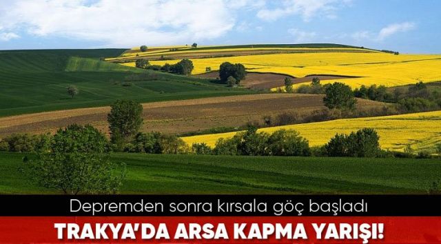 Trakya’da arsa satışlarına yoğun ilgi